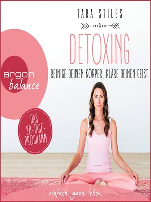 cover image of Detoxing--Reinige deinen Körper, kläre deinen Geist